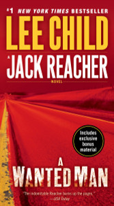 A Wanted Man (with bonus short story Not a Drill): A Jack Reacher Novel - ISBN: 9780440246312