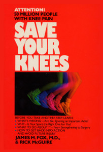 Save Your Knees:  - ISBN: 9780440500117