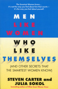 Men Like Women Who Like Themselves: (And Other Secrets That the Smartest Women Know) - ISBN: 9780440506157