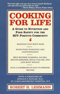 Cooking for Life: A Guide to Nutrition and Food Safety for the HIV-Positive Community - ISBN: 9780440507536