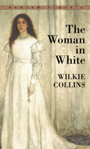 The Woman in White:  - ISBN: 9780553212631