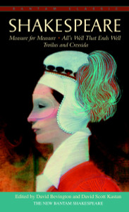 Measure for Measure, All's Well That Ends Well, Troilus and Cressida:  - ISBN: 9780553212877