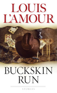 Buckskin Run: Stories - ISBN: 9780553247640