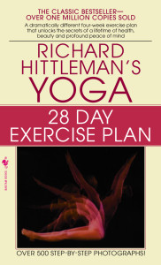 Richard Hittleman's Yoga: 28 Day Exercise Plan - ISBN: 9780553277487