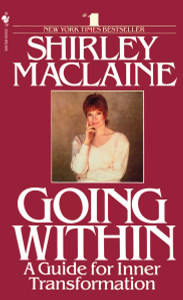 Going Within: A Guide for Inner Transformation - ISBN: 9780553283310