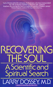 Recovering the Soul: A Scientific and Spiritual Approach - ISBN: 9780553347906