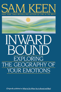 Inward Bound: Exploring the Geography of Your Emotions - ISBN: 9780553353884