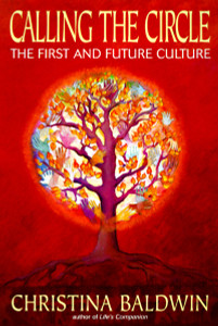 Calling the Circle: The First and Future Culture - ISBN: 9780553379006