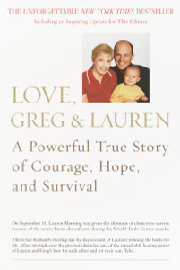Love, Greg & Lauren: A Powerful True Story of Courage, Hope, and Survival - ISBN: 9780553381894