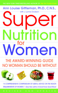 Super Nutrition for Women: The Award-Winning Guide No Woman Should Be Without, Revised and Updated - ISBN: 9780553382501