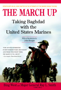 The March Up: Taking Baghdad with the United States Marines - ISBN: 9780553382693