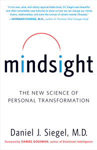 Mindsight: The New Science of Personal Transformation - ISBN: 9780553386394