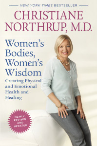 Women's Bodies, Women's Wisdom (Revised Edition): Creating Physical and Emotional Health and Healing - ISBN: 9780553386738