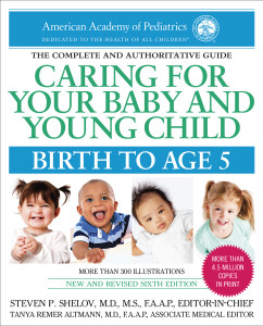 Caring for Your Baby and Young Child, 6th Edition: Birth to Age 5 - ISBN: 9780553393828