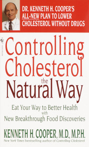 Controlling Cholesterol the Natural Way: Eat Your Way to Better Health with New Breakthrough Food Discoveries - ISBN: 9780553582109