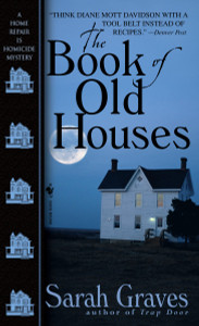 The Book of Old Houses: A Home Repair Is Homicide Mystery - ISBN: 9780553588033