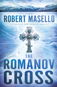 The Romanov Cross: A Novel - ISBN: 9780553807806