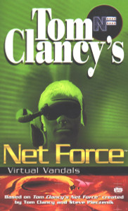 Tom Clancy's Net Force: Virtual Vandals:  - ISBN: 9780425161739
