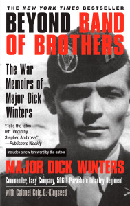 Beyond Band of Brothers: The War Memoirs of Major Dick Winters - ISBN: 9780425213759