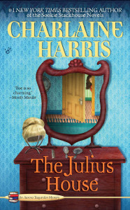 The Julius House: An Aurora Teagarden Mystery - ISBN: 9780425222034