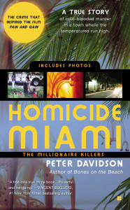 Homicide Miami: The Millionaire Killers - ISBN: 9780425229019