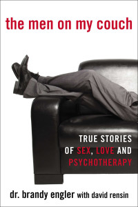 The Men on My Couch: True Stories of Sex, Love and Psychotherapy - ISBN: 9780425253342