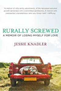 Rurally Screwed: A Memoir of Losing Myself for Love - ISBN: 9780425253472