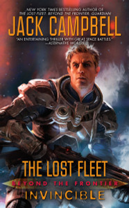 Lost Fleet: Beyond the Frontier: Invincible:  - ISBN: 9780425256473
