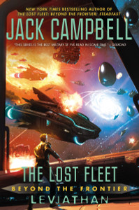 The Lost Fleet: Beyond the Frontier: Leviathan:  - ISBN: 9780425260548