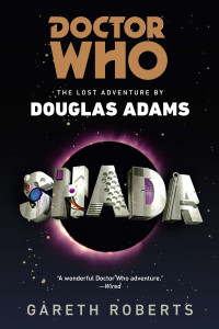 Doctor Who: Shada: The Lost Adventures by Douglas Adams - ISBN: 9780425261163