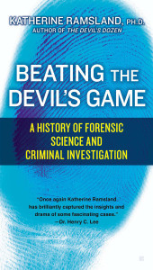 Beating the Devil's Game: A History of Forensic Science and Criminal - ISBN: 9780425271452