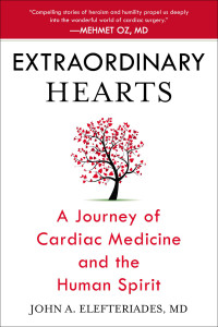 Extraordinary Hearts: A Journey of Cardiac Medicine and the Human Spirit - ISBN: 9780425271520