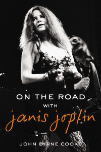 On the Road with Janis Joplin:  - ISBN: 9780425274118