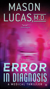 Error in Diagnosis: A Medical Thriller - ISBN: 9780425279083