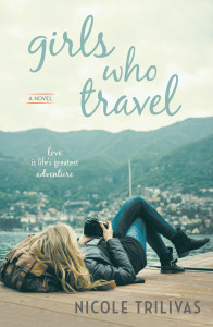 Girls Who Travel:  - ISBN: 9780425281444