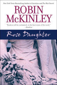 Rose Daughter:  - ISBN: 9780441013999