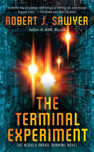 The Terminal Experiment:  - ISBN: 9780441020805