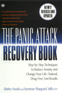 The Panic Attack Recovery Book: Step-by-Step Techniques to Reduce Anxiety and Change Your Life--Natural, Drug-Free, Fast Results - ISBN: 9780451200433