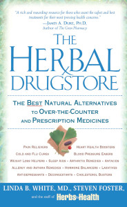 The Herbal Drugstore: The Best Natural Alternatives to Over-the-Counter and Prescription Medicines - ISBN: 9780451205100