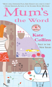 Mum's the Word: A Flower Shop Mystery - ISBN: 9780451213501