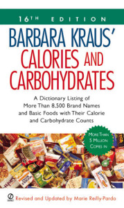 Barbara Kraus' Calories and Carbohydrates: (16th Edition) - ISBN: 9780451213846