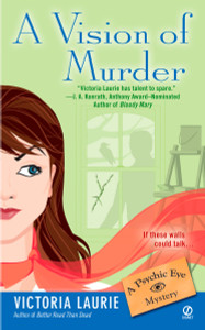 A Vision of Murder:: A Psychic Eye Mystery - ISBN: 9780451217158