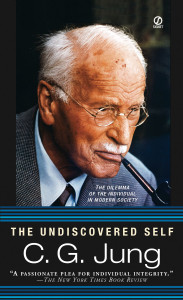 The Undiscovered Self: The Dilemma of the Individual in Modern Society - ISBN: 9780451217325