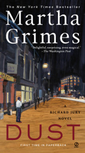 Dust: A Richard Jury Mystery - ISBN: 9780451222664