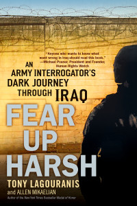 Fear Up Harsh: An Army Interrogator's Dark Journey Through Iraq - ISBN: 9780451223159