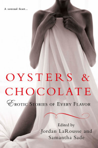 Oysters & Chocolate: Erotic Stories of Every Flavor - ISBN: 9780451226822