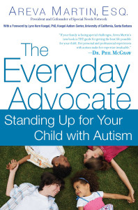 The Everyday Advocate: Standing Up for Your Child with Autism or Other Special Needs - ISBN: 9780451232298