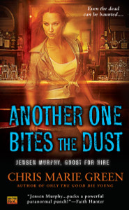 Another One Bites the Dust: Jensen Murphy, Ghost For Hire - ISBN: 9780451417008