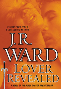 Lover Revealed: A Novel of the Black Dagger Brotherhood - ISBN: 9780451417176