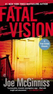 Fatal Vision: A True Crime Classic - ISBN: 9780451417947